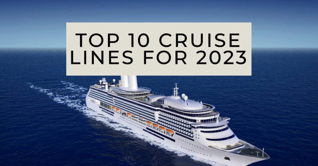 America's Favorite Cruise Lines: A Detailed Look