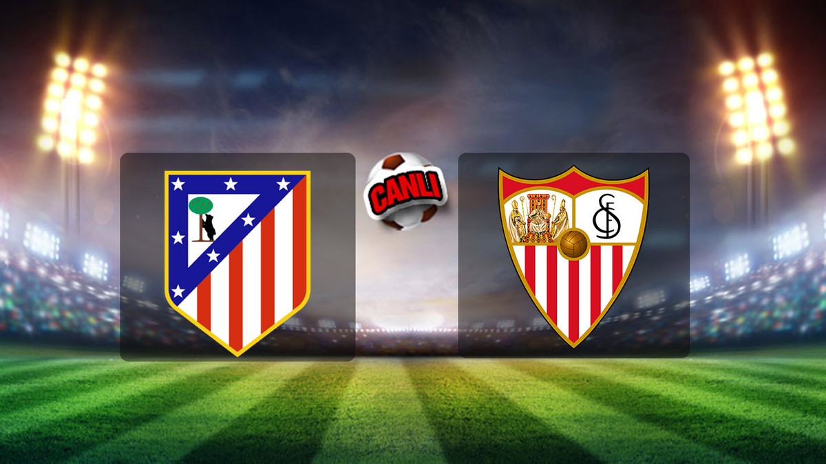 Atletico Madrid - Barcelona Maçının Canlı Yayını: Fanatik Gazetesi'nde Atletico Madrid - Barcelona Maçının Canlı Yayını: Fanatik Gazetesi'nde