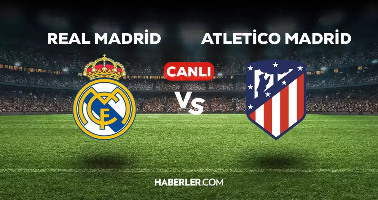 Canlı Futbol: Atletico Madrid - Barcelona Maçı Anlık Sonuçlar Ve Detaylar