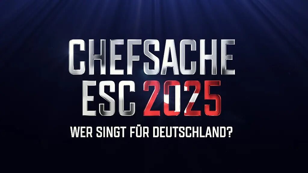 Chefsache ESC 2025: Die Sonderedition Ist Da! Chefsache ESC 2025: Die Sonderedition Ist Da!
