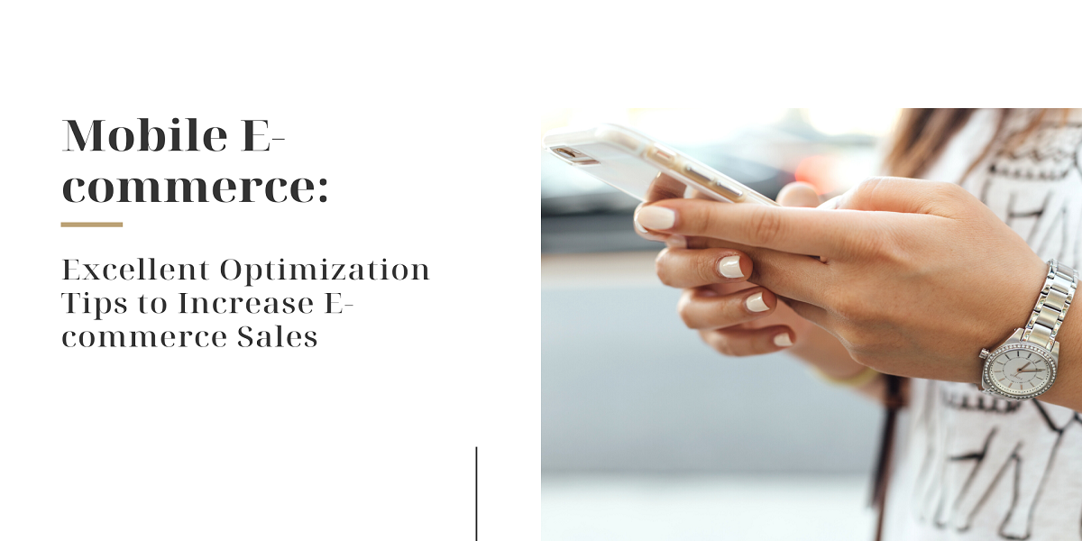 Driving E-Commerce Growth Through Effective Mobile Marketing Driving E-Commerce Growth Through Effective Mobile Marketing