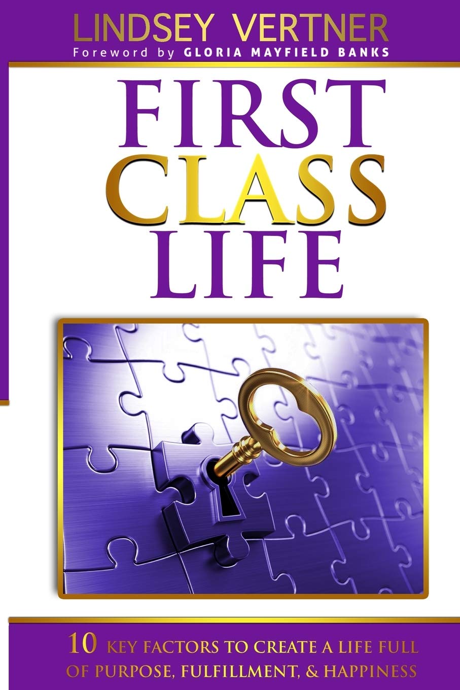Finding Your Good Life: Strategies For Purpose And Fulfillment Finding Your Good Life: Strategies For Purpose And Fulfillment