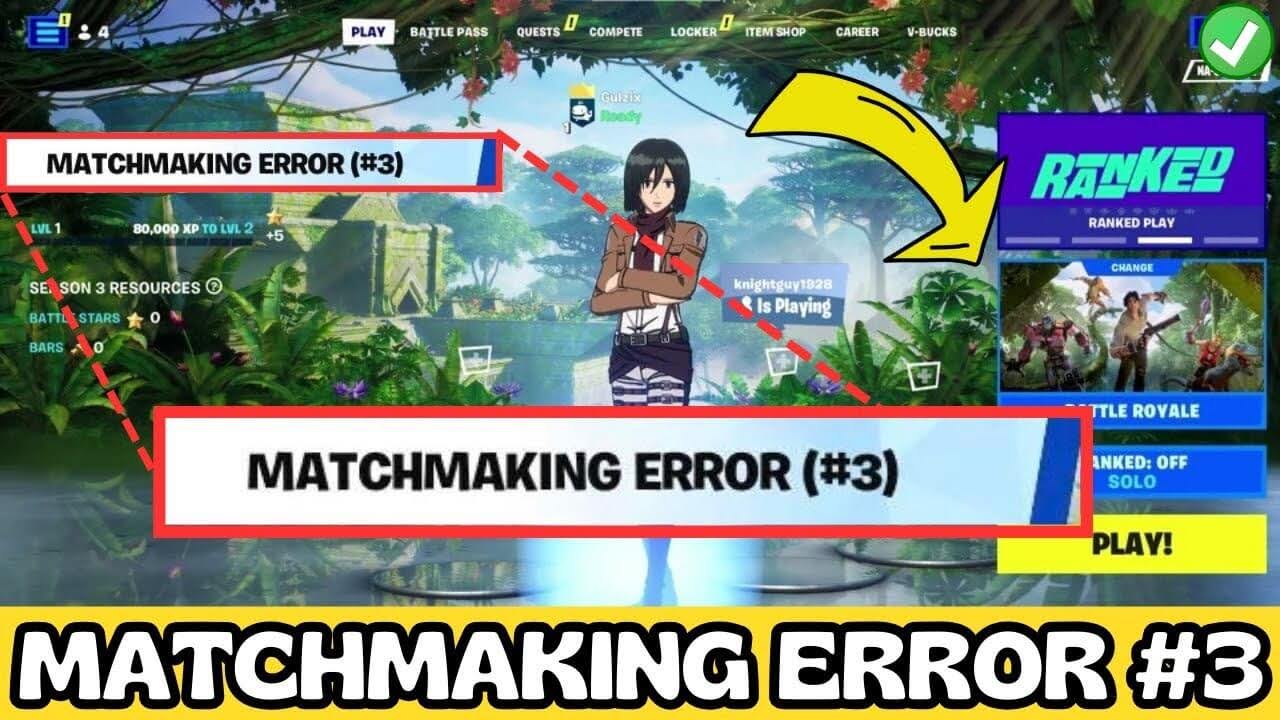 Fortnite Matchmaking Error #1: A Comprehensive Guide Fortnite Matchmaking Error #1: A Comprehensive Guide