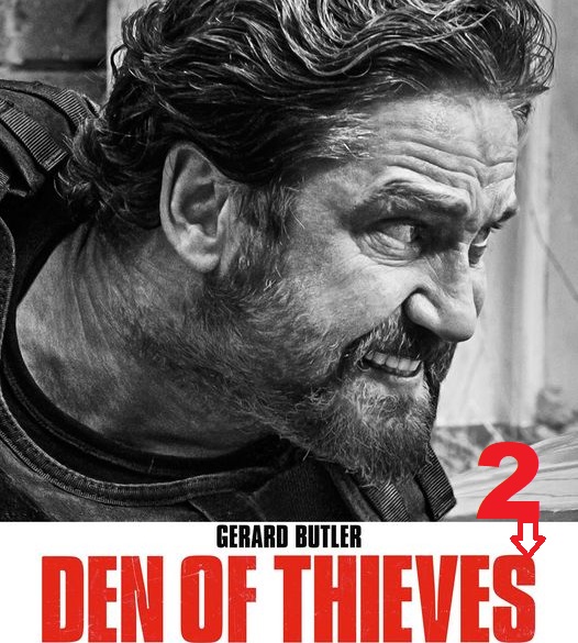 Gerard Butler And Den Of Thieves 2: A $523 Million Franchise Continues Gerard Butler And Den Of Thieves 2: A $523 Million Franchise Continues