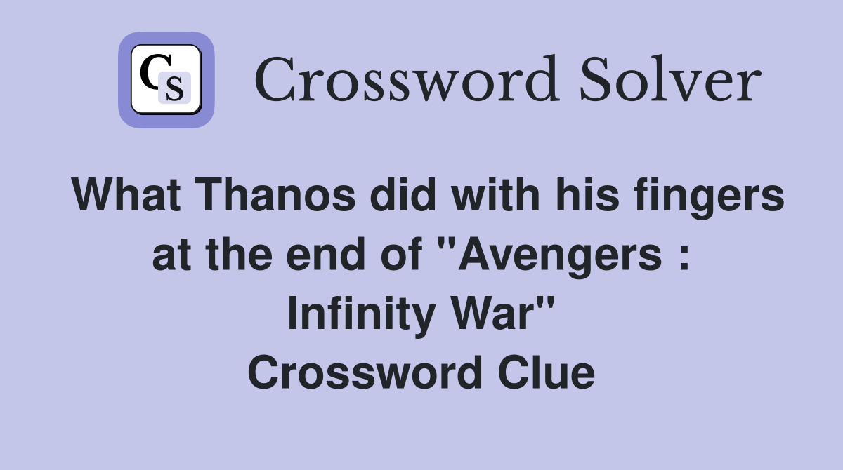 Marvel Avengers Crossword Clue: Complete Guide & Solving Tips (May 1st NYT Mini) Marvel Avengers Crossword Clue: Complete Guide & Solving Tips (May 1st NYT Mini)