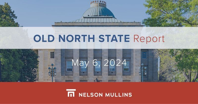 May 9, 2025: The Old North State Report Highlights May 9, 2025: The Old North State Report Highlights