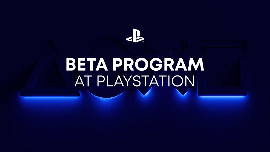 PlayStation Beta Program: Sony's Latest Announcement PlayStation Beta Program: Sony's Latest Announcement
