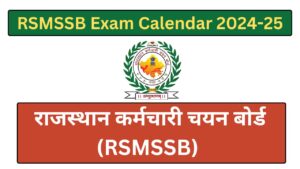 RSMSSB Recruitment 2025-26: Exam Calendar & Notification Details RSMSSB Recruitment 2025-26: Exam Calendar & Notification Details
