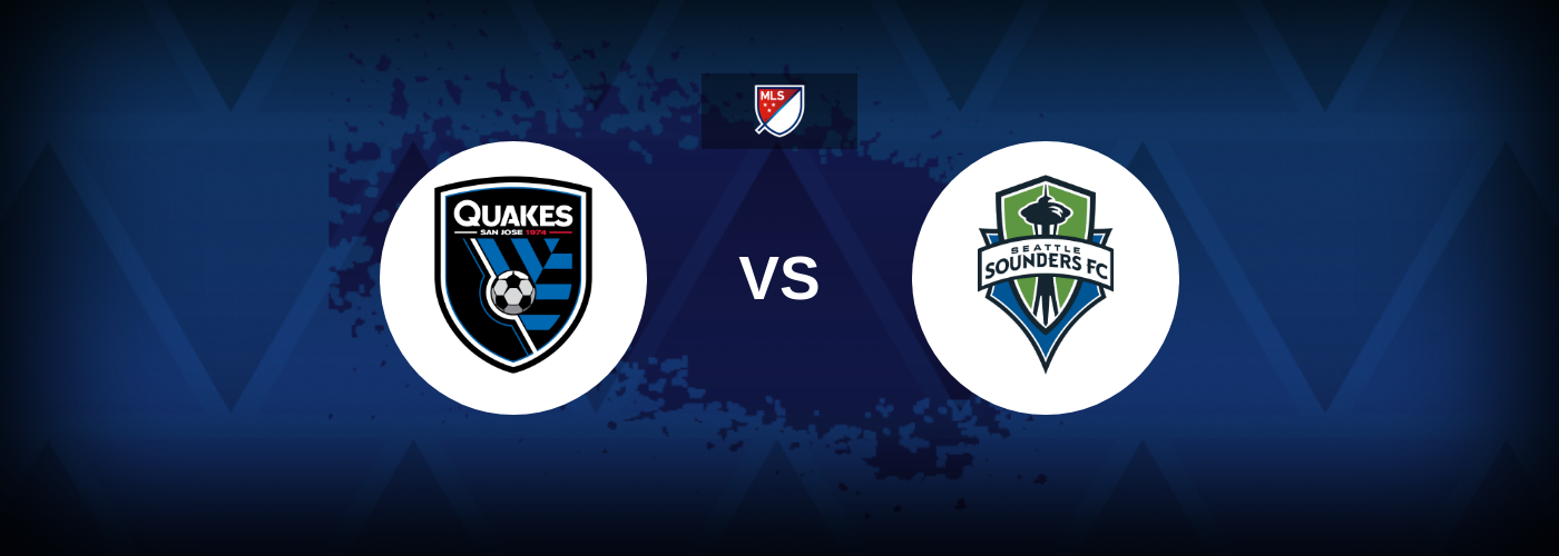 San Jose Earthquakes Vs. Seattle Sounders: Matchday Essentials San Jose Earthquakes Vs. Seattle Sounders: Matchday Essentials