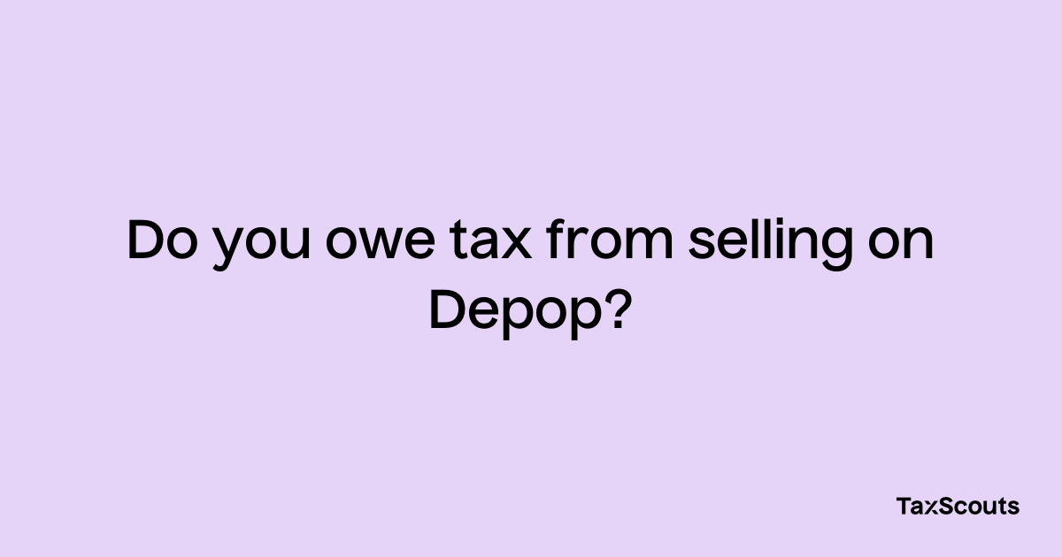 Selling On EBay, Vinted, & Depop? Understand Your HMRC Tax Obligations Selling On EBay, Vinted, & Depop? Understand Your HMRC Tax Obligations