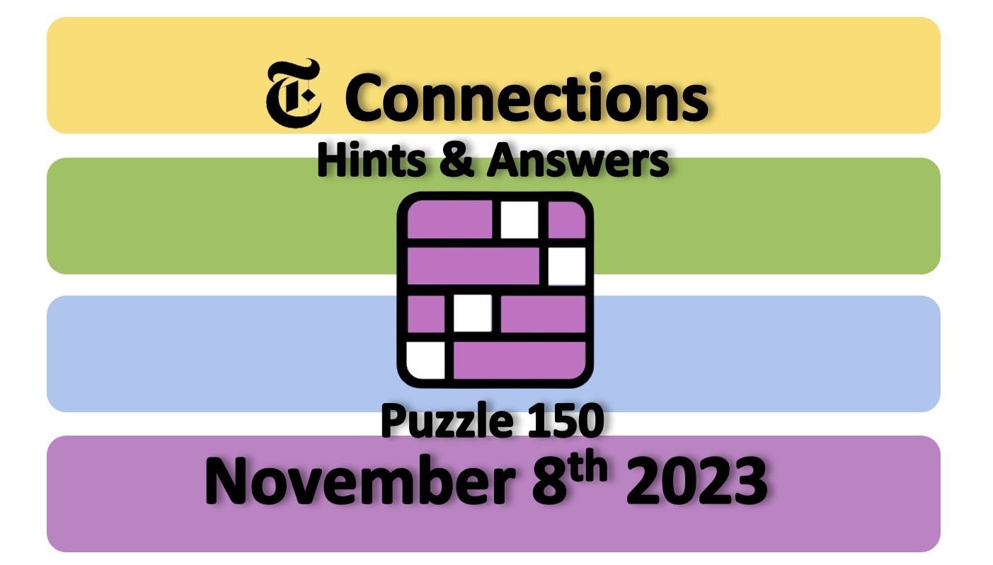 Solve Today's NYT Connections: May 8th, Puzzle 697 - Hints & Answers Solve Today's NYT Connections: May 8th, Puzzle 697 - Hints & Answers