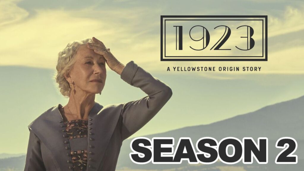 Stream 1923 Season 2 Episode 4 Tonight: Free And Legal Methods Stream 1923 Season 2 Episode 4 Tonight: Free And Legal Methods