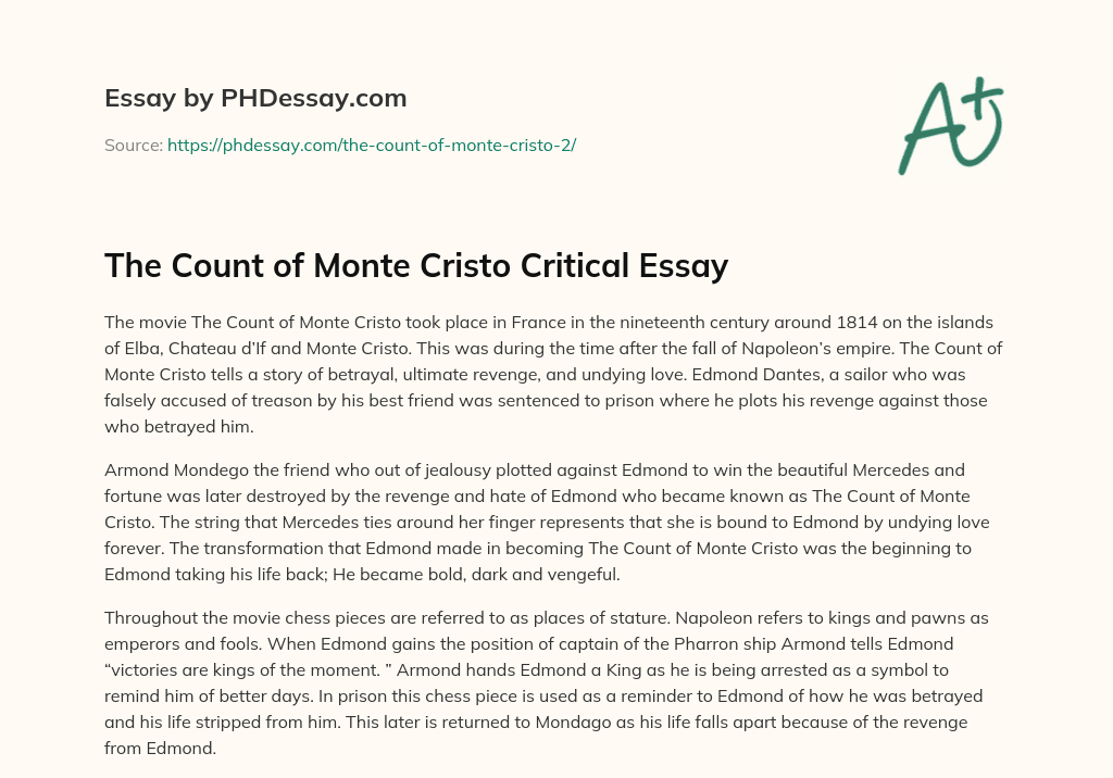 The Count Of Monte Cristo: A Critical Review Of The Classic Novel The Count Of Monte Cristo: A Critical Review Of The Classic Novel