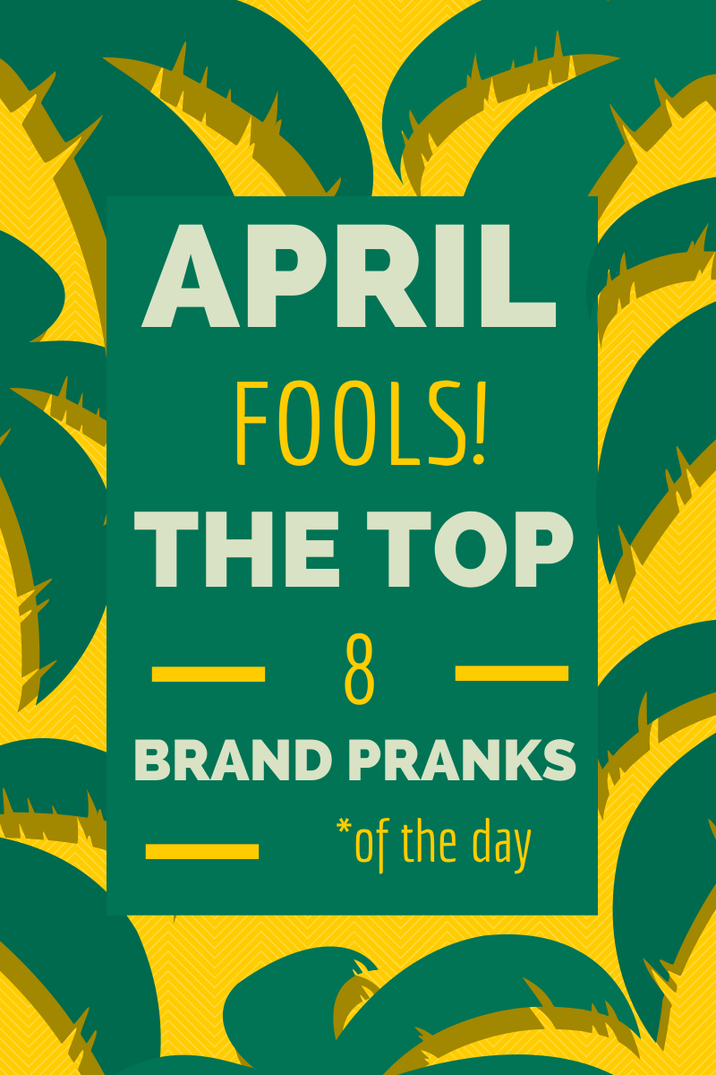 Top 10 Hilarious April Fool's Pranks Of All Time Top 10 Hilarious April Fool's Pranks Of All Time