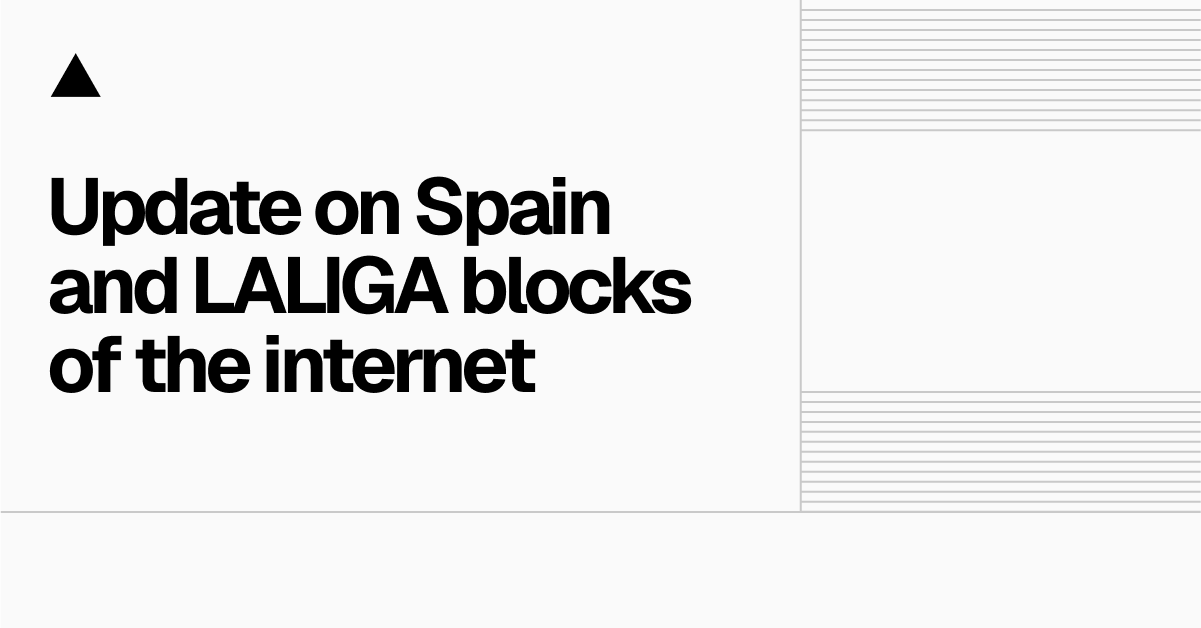 Vercel Vs. LaLiga: The Fight Against Unaccountable Internet Censorship Over Piracy Vercel Vs. LaLiga: The Fight Against Unaccountable Internet Censorship Over Piracy